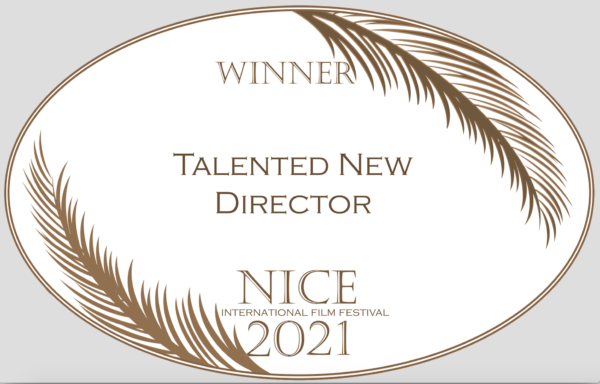 Laur nagrody "Talented New Director", Nicea 2021