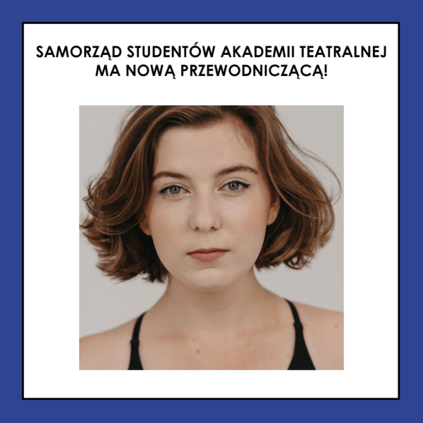 Maria Czok nową Przewodniczącą Samorządu Studentów
